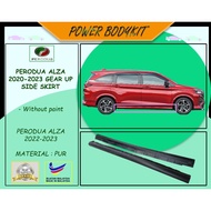 ✨ READY STOCK ✨ Perodua Alza 2022-2024 Gear Up Side Skirt 2022 2023 2024 Material PUR (Getah)