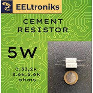 5W CEMENT RESISTOR 2PCS/SET 0.33/ 2k/3.6k/ 5.6k ohms