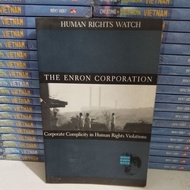 THE ENRON CORPORATION BOOK - CORPORATE COMPLICITY IN HUMAN RIGHTS VIOLATIONS