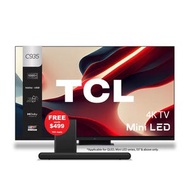 TCL 75 IN C935 4K MINI-LED SMART GOOGLE ALL ROUND TV (ONLINE EXCLUSIVE)