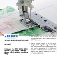 Juki DX,G,F Series 1/4inch Presser Foot for Sewing Machine DX,G,F Series 40164071