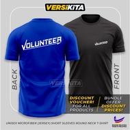 VOLUNTEER Microfiber Jersey Roundneck Short Sleeves T-Shirt, Sport &amp; Casual, Event, XS - 5XL , Charity, Society &amp; Work