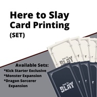 Here To Slay Card Printing (Sets)