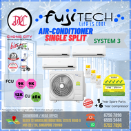 FUJITECH AIRCON Multi-system [System 3] [FCU= 9k + 9k + 12k, CU= 28k] [Unit only]