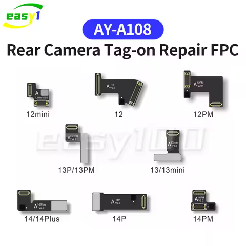 AY A108 Tag-On Camera Non-Removal Repair FPC Flex For IPhone 12 13 14 Pro Max Plus Mini Wide Angle R