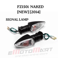 YAMAHA FZ150I NAKED NEW 2014 SIGNAL LAMP ASSY set YAMAHA FZ 150 NEW LAMPU SIGNAL FZ NEW LAMPU SIGNAL