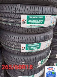 ยางบริสโตน 265/60R18 ยางปีใหม่ 2025ยางรถยนต์ราคาถูกคุณภาพดีสินค้าพร้อมจัดส่ง(ราคารวม4เส้น)