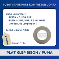 Plat Klep Kompresor Angin Valve Plate BISON 3 HP 5 HP & PUMA 3 HP 5 HP 7.5 HP 10 HP