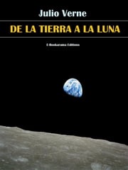 De la Tierra a la Luna Julio Verne