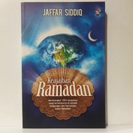 KEAJAIBAN RAMADHAN MEMBONGKAR 1001 KEAJAIBAN RAMADHAN
