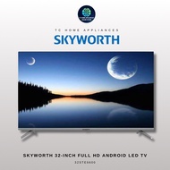 SKYWORTH 32-INCH FULL HD ANDROID LED TV (32STE6600)