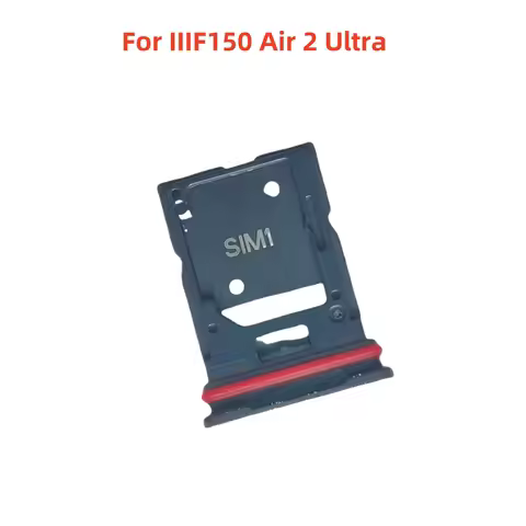 Original For IIIF150 Air 2 Air2 Ultra Smart Cell Phone Sim Card Holder Tray Card Slot Reader