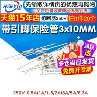 With Pin Fuse Tube 3 * 10MM 3.6 X10 Fuse 250V0.5A 1A1.5 A2A3A5A 10A15