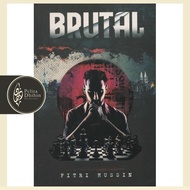Brutal - Fitri Hussin