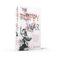 Poppy War 1- Poppy War that combines the history of China with a gripping world of gods and monsters
