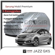 JAZZ GK5 GK 5 CAR BODY COVER - JAZZ GK5 PREMIUM CAR COVER