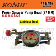 KOSHI Stainless Steel 54MM/ 77MM Power Sprayer Pump Head TU/TB26 708 767 769 TL33 TB33 TL43 TB43 TB 