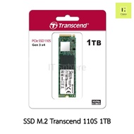 SSD M.2 1TB Transcend 110S NVMe (GEN3)  ของใหม่ มือ 1 (SSD 1TB : TS1TMTE110S)