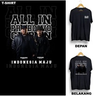 ALL IN PRABOWO GIBRAN INDONESIA MAJU T-SHIRT