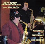 Greg Abate Quintet Featuring Phil Woods