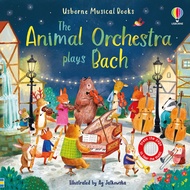 USBORNE MUSICAL BOOK : THE ANIMAL ORCHESTRA PLAYS  BACH (AGE 12+ MONTHS) BY DKTODAY