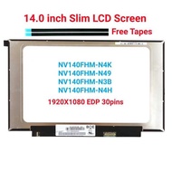14.0" IPS LCD Screen FHD 1920*1080 30Pin N140HGA-EA1 B140H02.0 NT140FHM N43 For Laptop Dispay Panel