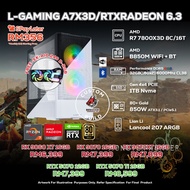 # DOTATECH L-GAMING A7X3D/RTXRADEON 6.3 - CUSTOM PC GAMING PACKAGE # R7 7800X3D + GPU Option (s)