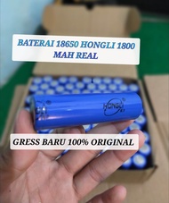 Baterai 18650 Lithium Lion 3.7V HONGLI 1800 mAh REAL Kapasitas ORI  Merk Hongli Baru Gress