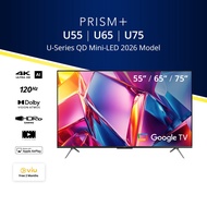 PRISM+ U-Series QD Mini-LED 2026 |  55 / 65 / 75 inch QD Mini-LED | 4K AI Google TV | 4K UHD Quantum
