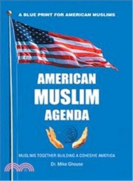 American Muslim Agenda ― Muslims Together Building a Cohesive America