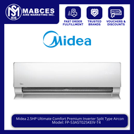 Midea 2.5HP Ultimate Comfort Premium Inverter Split Type Aircon FP-53AST025KEIV-T4