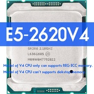 Xeon E5 2620 V4โปรเซสเซอร์ SR2R6 2.1GHz 8-Cores 20M LGA 2011-3 CPU 2620V4 Atermitre DDR4 Motherboar Kit Xeon