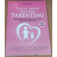 Questions and Answers About Parenting