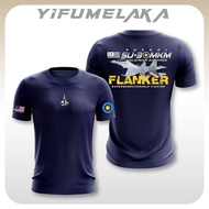 Baju Flanker 2024 T shirt Sokhoi Tshirt SU-30mkm Microfiber Air Force Malaysia Special Force Jersi H