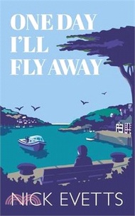 One day I'll fly away