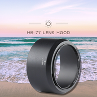 HB-77 Lens Hood for Nikon 70-300mm AF-P & 70-300mm VR f/4.5-6.3G DX AFP
