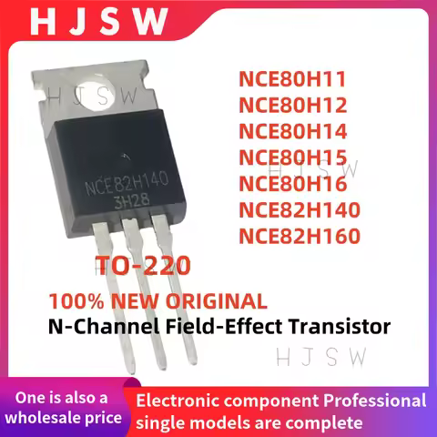 10PCS 100% Original Brand New and Quality NCE80H11 NCE80H12 NCE80H14 NCE80H15 NCE80H16 NCE82H140 NCE