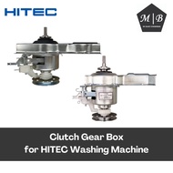 [𝐑𝐄𝐀𝐃𝐘 𝐒𝐓𝐎𝐂𝐊] HITEC Washing Machine Clutch Gear Box / Klac Mesin Basuh HTW-FA600 HTW-FA803