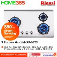 Rinnai 3 Burners Gas Hob RB-93TS - FREE INSTALLATION