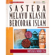 SASTERA MELAYU KLASIK BERCORAK ISLAM, Mustafa Mohd Isa
