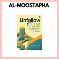 Unfollow The Flow By Aiman Azlan