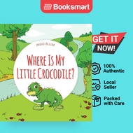 Where Is My Little Crocodile - Hardback - English - 9783947410286