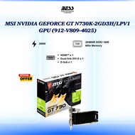 MSI NVIDIA GEFORCE GT N730K-2GD3H/LPV1 GPU