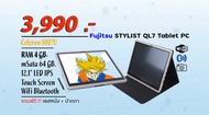 Windows Tablet Fujitsu STYLIST QL7 Tablet PC / Celeron 1007U / Ram 4 GB. / mSata 64 GB. / LED 12.1" IPS Touch Screen