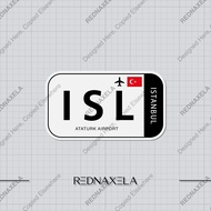 Airport Code ISL Sign Sticker