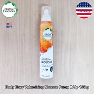 Herbal Essences® Body Envy Volumizing Mousse Pump It Up 192 g มูสจัดแต่งทรงผม มูสเพิ่มวอลลุ่ม ผมเสีย