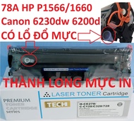 Hộp mực 78A Canon 6230dn 6200d -Có Lỗ Đổ Mực- HP P1560/1536/P1566/1600/P1606DN Canon MF4410/4570/458