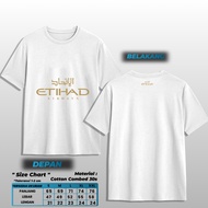 KATUN Etihad Airways Merchandise T-Shirt Maskapai MS8 Combed Cotton 30s