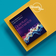 Quantum Mechanics By Arjun Berera, Luigi Del Debbio