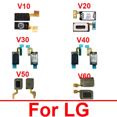 Earpiece Speaker For LG V10 V20 V30 V40 V50 5G V60 V50S G8X Top Front Ear Speaker Sound Earphone Rec